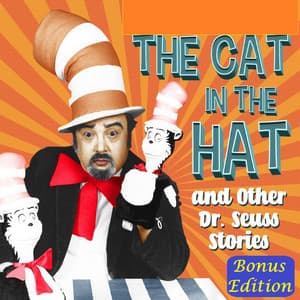 The Cat in the Hat and Other Dr. Seuss Stories – Bonus Edition - Allan Sherman