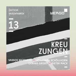 Edition Musikfabrik, Vol. 13 – Kreuzungen - Ensemble Musikfabrik