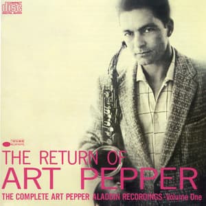The Return Of Art Pepper - Art Pepper