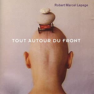 Tout autour du front - Robert Marcel Lepage
