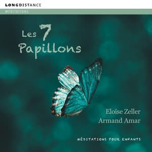 Les Sept Papillons - Eloïse Zeller