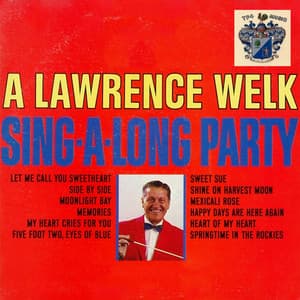Sing-A-Long Party - Lawrence Welk