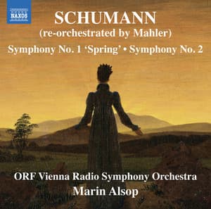 R. Schumann: Symphonies Nos. 1 & 2 - Robert Schumann