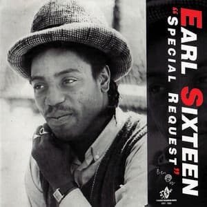 Special Request - Earl Sixteen