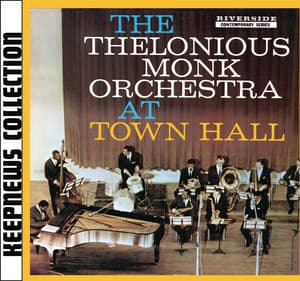 At Town Hall - Thelonious Monk