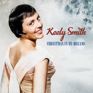 Christmas In My Dreams - Keely Smith