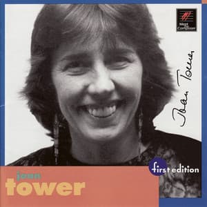 Tower: Silver Ladders, Island Prelude, Island Rhythms, Music for Cello and Orchestra, Sequoia - Joan Tower