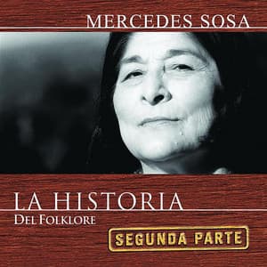 La Historia Del Folklore - Mercedes Sosa