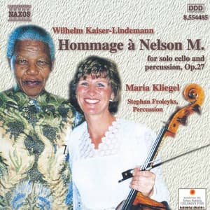 Kaiser-Lindemann: Hommage A Nelson M., Op. 27 - Wilhelm Kaiser-Lindemann