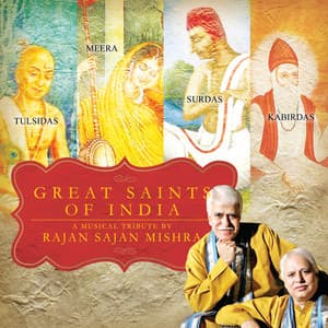 Great Saints Of India - Rajan & Sajan Mishra