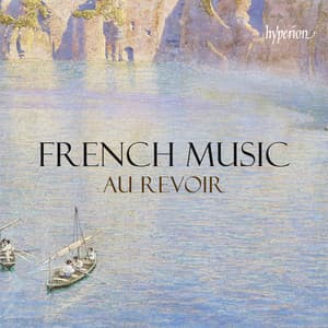 "Au revoir" - French Music - Claude Debussy