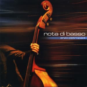 Nota di basso - Enzo Pietropaoli