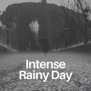 Intense Rainy Day - Best Rain Sounds ASMR
