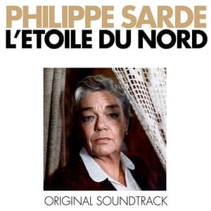 L'étoile du Nord - Philippe Sarde
