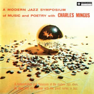 A Modern Symposium of Music and Poetry - Charles Mingus