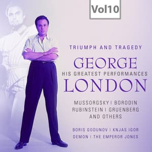 London: Triumph and Tragedy, Vol. 10 - Rudolf Moralt