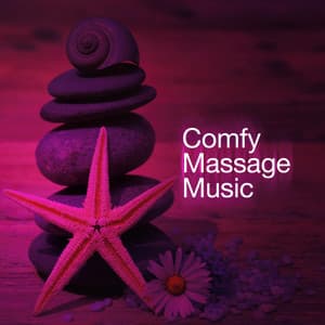 Comfy Massage Music - Massage Music