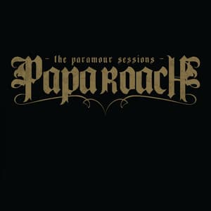 The Paramour Sessions - Papa Roach