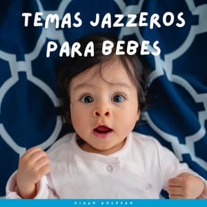 Piano Rockero: Temas Jazzeros Para Bebes - Colección definitiva de pianos de jazz