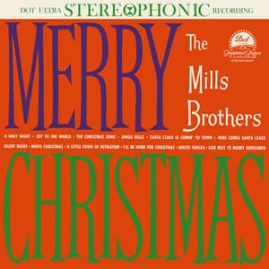 Merry Christmas - The Mills Brothers