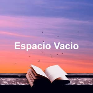 Espacio Vacio - Música Relajante