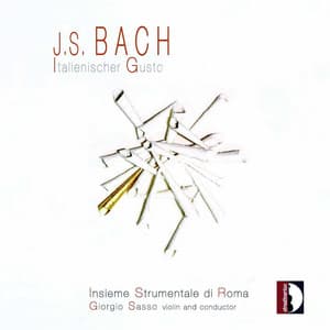 Bach: Italienischer gusto - Johann Sebastian Bach