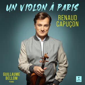 Un violon à Paris - Renaud Capuçon