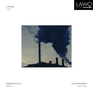 Cikada Live at Huddersfield Contemporary Music Festival - Liza Lim