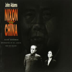 John Adams: Music From "Nixon In China" - John Adams