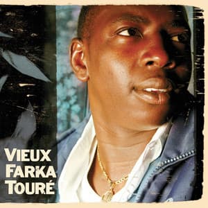 Vieux Farka Touré - Vieux Farka Touré