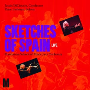 Sketches of Spain - Manhattan School of Music Jazz Orchestra