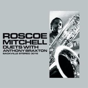 Duets - Roscoe Mitchell