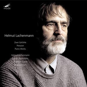 Helmut Lachenmann: Zwei Gefühle & Solo Works - Helmut Lachenmann