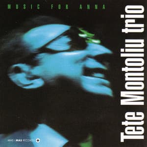 Music for Anna - Tete Montoliu