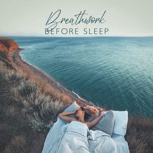Breathwork before Sleep: Peaceful Meditation with Cosmic Noise, Calming Breathwork, Ambient Music Relaxing and Beautiful Mix - Total Relax Music Ambient