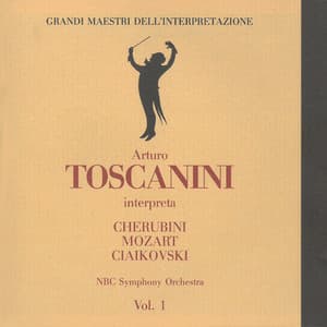 Cherubini, Mozart & Tchaikovsky: Orchestral Works - NBC Symphony Orchestra
