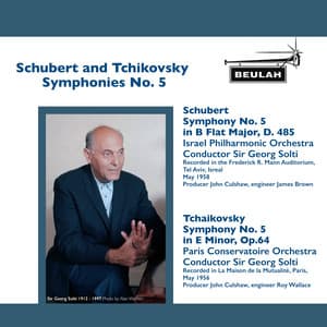 Schubert and Tchaikovsky Symphonies No. 5 - Israel Philharmonic Orchestra