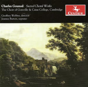 Gounod, C.-F.: Choral Music - Charles Gounod