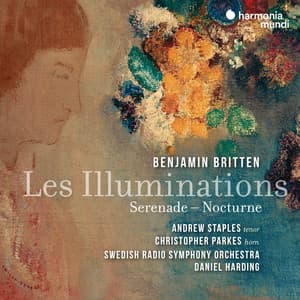 Britten: Les Illuminations. Serenade. Nocturne - Benjamin Britten