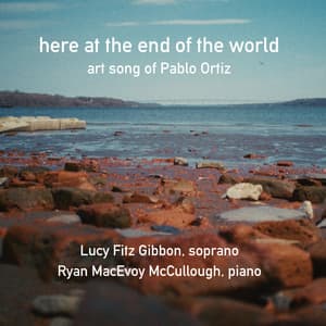 here at the end of the world - Pablo Ortiz