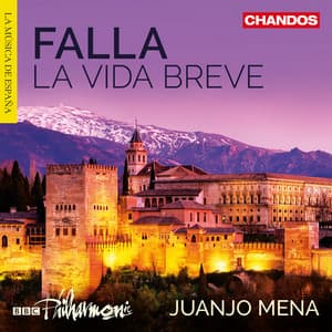 Falla: La Vida Breve - Manuel de Falla