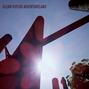 Adventureland - Glenn Kotche