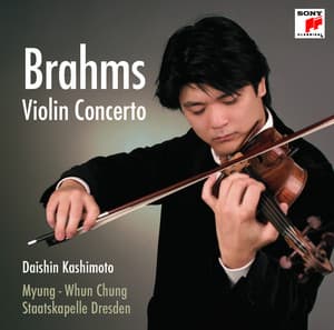 Brahms: Violin Concerto in D Major, Op. 77 - Johannes Brahms