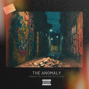 The Anomaly - Nowaah The Flood