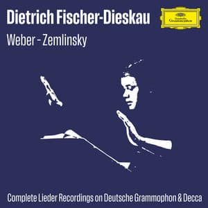 Fischer-Dieskau Lieder A-Z: Weber – Zemlinsky - Hugo Wolf