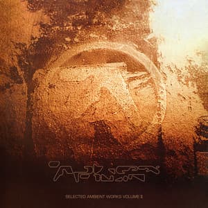Selected Ambient Works Volume II - Aphex Twin