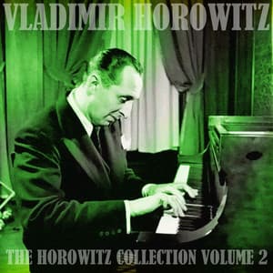 The Horowitz Collection, Vol. 2 - Alexander Scriabin