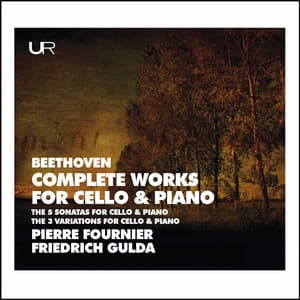 Beethoven: Complete Works for Cello & Piano - Ludwig van Beethoven