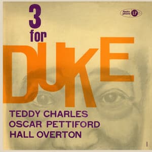 3 for Duke - Teddy Charles