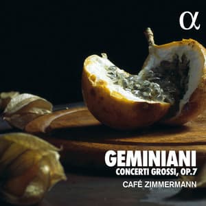 Geminiani: Concerti Grossi Op. 7 - Francesco Geminiani